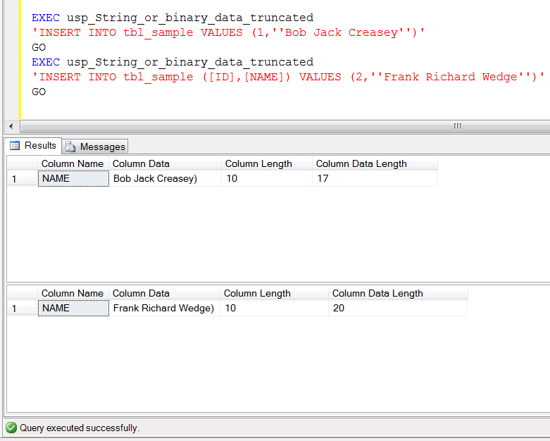 Sql Server A Quick Solution To String Or Binary Data Would Be Truncated Using Stored Procedure Sql Server Portal